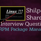 Shilpa Nair 分享的 RedHat Linux 包管理方面的面试经验