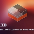 LXD 2.0 系列（三）：你的第一个 LXD 容器