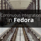 Fedora 社区的持续集成
