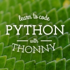 学习用 Thonny 写代码： 一个面向初学者的Python IDE