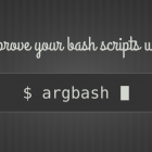 使用 Argbash 来改进你的 Bash 脚本