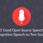 5 款不错的开源语音识别/语音文字转换系统