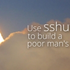 使用 sshuttle 构建一个穷人的虚拟专网