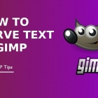GIMP 教程：如何在 GIMP 中创建曲线文本
