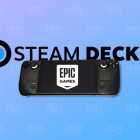 Epic 游戏商店现在可在 Steam Deck 上使用啦