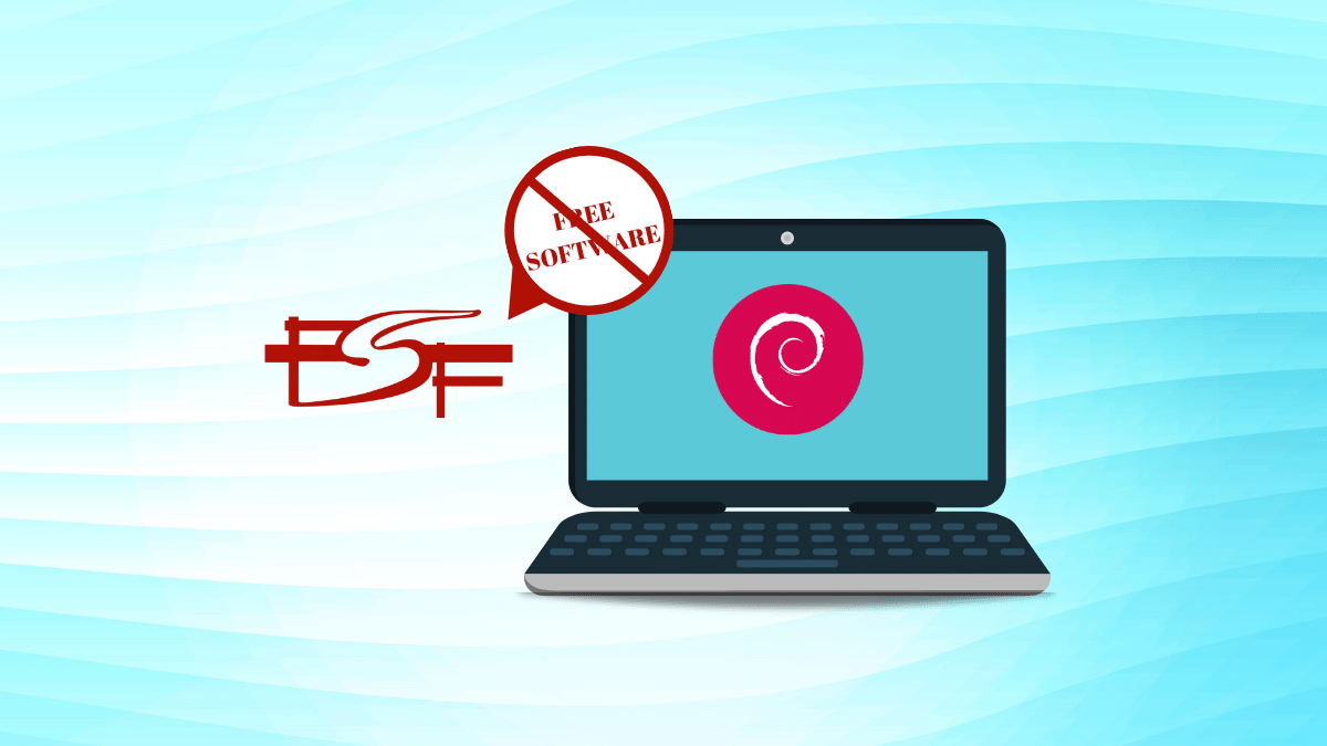 Why FSF doesn’t consider Debian a free distribution